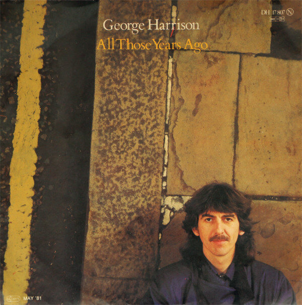 George Harrison – All Those Years Ago (Single)