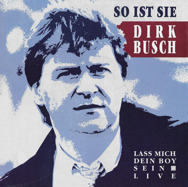 Dirk Busch – So Ist Sie (Single) – Bild 1
