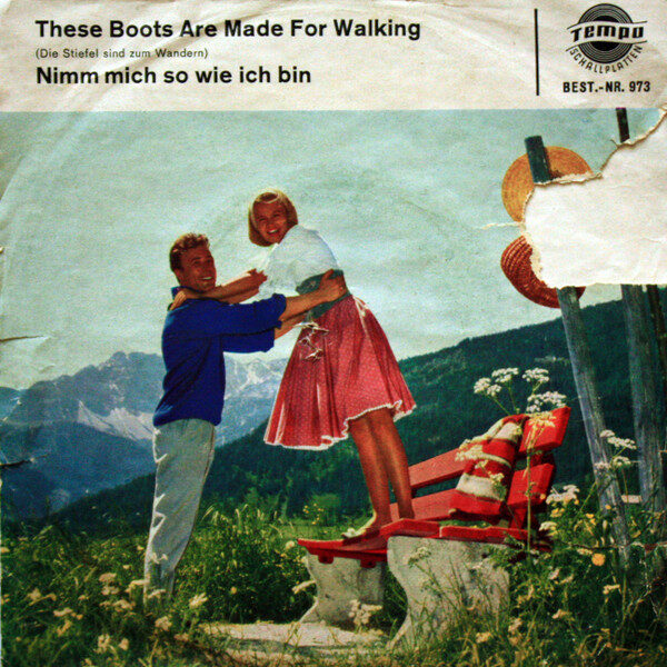 Charlotte Marian / Bobby Stern (3) – These Boots Are Made For Walking (Die Stiefel Sind Zum Wandern) / Nimm Mich So Wie Ich Bin (Single) – Bild 1