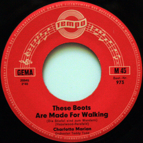Charlotte Marian / Bobby Stern (3) – These Boots Are Made For Walking (Die Stiefel Sind Zum Wandern) / Nimm Mich So Wie Ich Bin (Single) – Bild 2