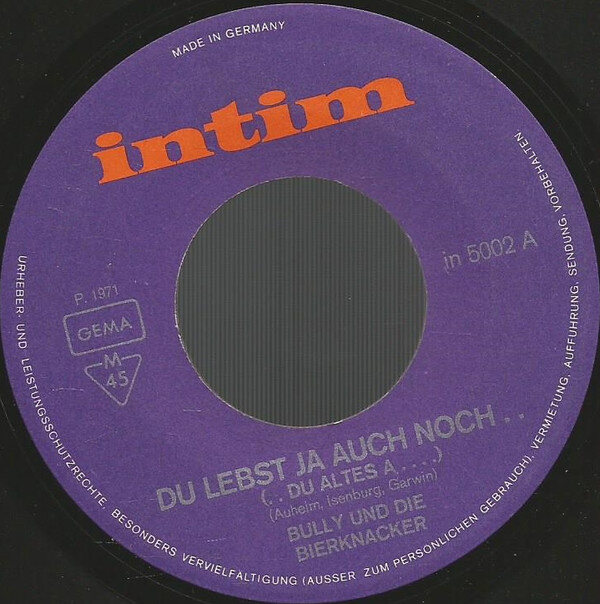 Bully Und Die Bierknacker – Du Lebst Ja Auch Noch… (…Du Altes A…) (Single) – Bild 3