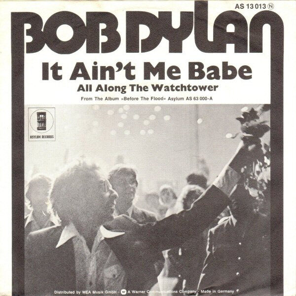 Bob Dylan – It Ain't Me Babe (7") – Bild 2