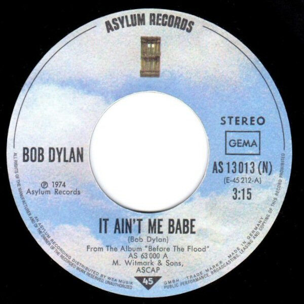 Bob Dylan – It Ain't Me Babe (7") – Bild 3