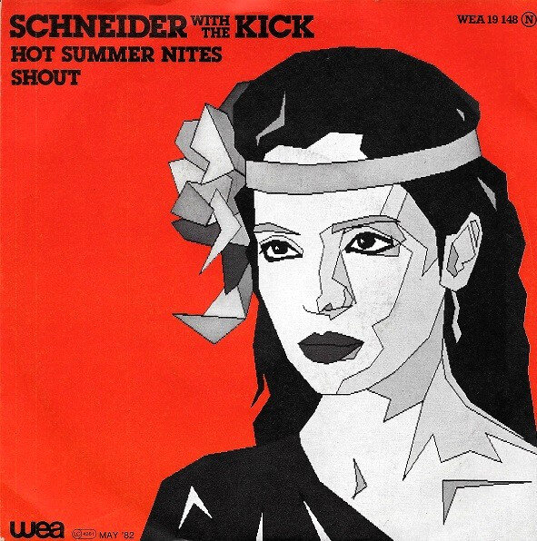 Schneider* With The Kick (2) – Hot Summer Nites (Single)