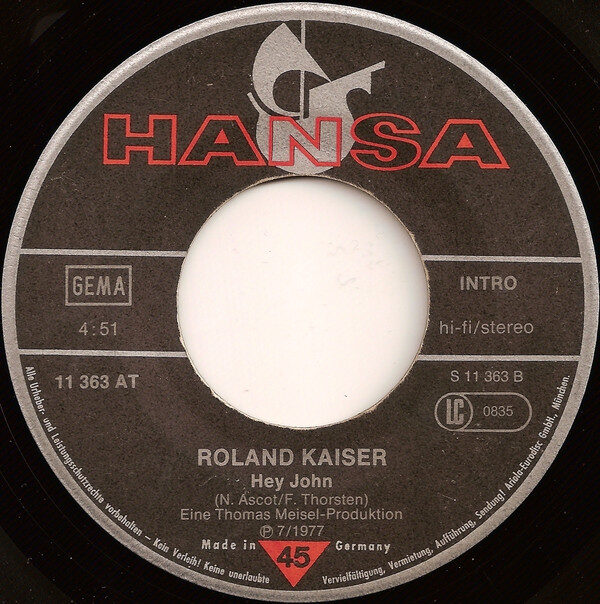 Roland Kaiser – Sieben Fässer Wein / Hey John (Single) – Bild 4