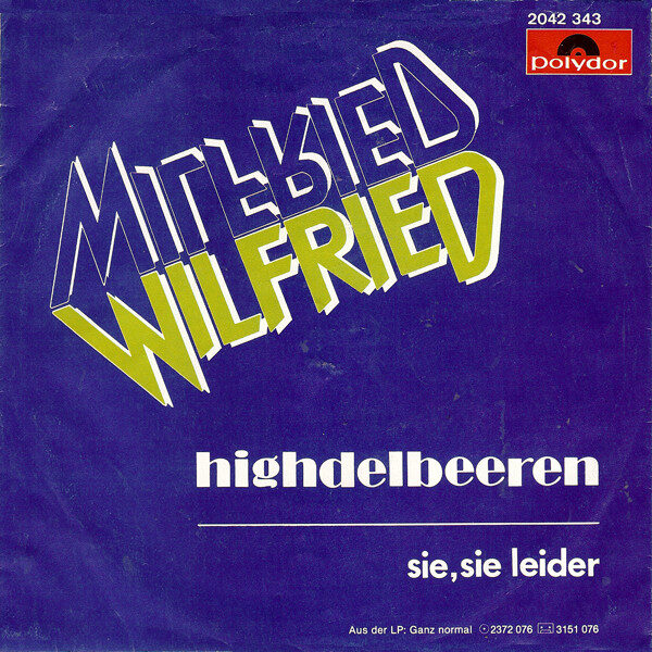 Wilfried – Highdelbeeren (Single) – Bild 4