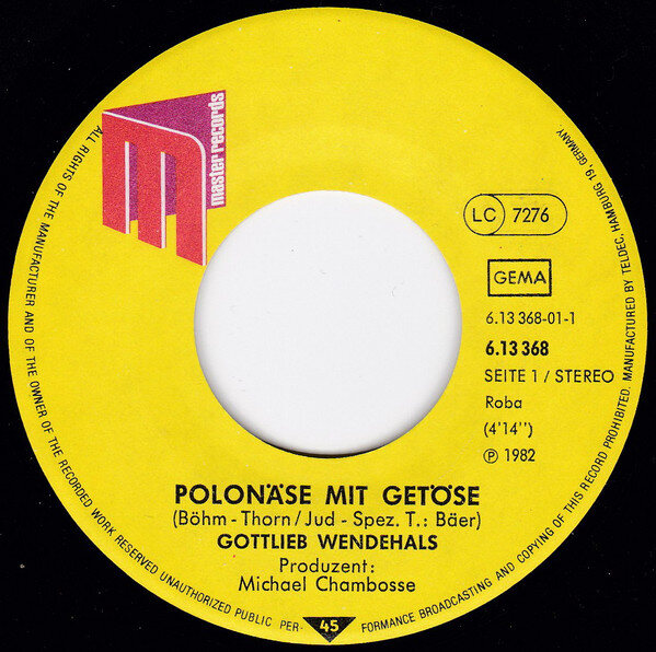 Gottlieb Wendehals – Polonäse Mit Getöse (Von Kufstein Bis Nach Wien) (Single) – Bild 3