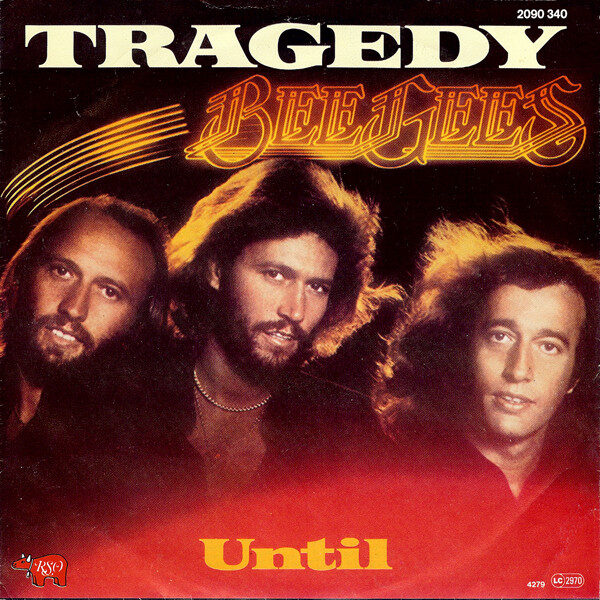 Bee Gees – Tragedy (Single) – Bild 1