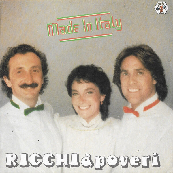Ricchi & Poveri* – Made In Italy (Single) – Bild 1