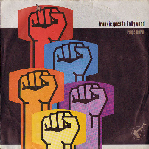 Frankie Goes To Hollywood – Rage Hard (Single) – Bild 1