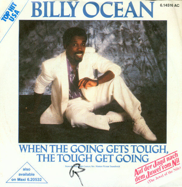 Billy Ocean – When The Going Gets Tough, The Tough Get Going (Single) – Bild 1
