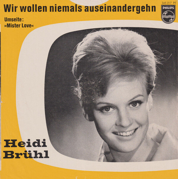 Heidi Brühl – Wir Wollen Niemals Auseinandergehn (Single) – Bild 2