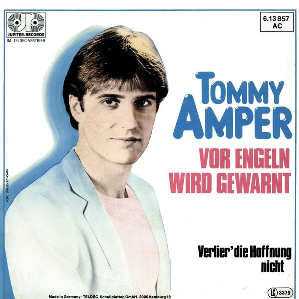 Tommy Amper – Vor Engeln Wird Gewarnt (7", Promo) – Bild 1