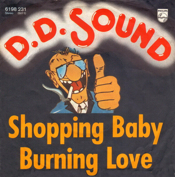 D.D. Sound – Shopping Baby / Burning Love (Single) – Bild 1