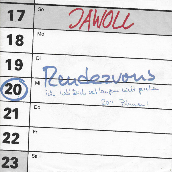 Jawoll – Rendezvous - Ich Hab' Dich Seit Langem Nicht Gesehen (Single)