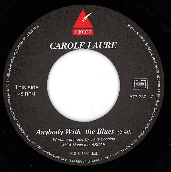 Carole Laure – Anybody With The Blues / Y'a Qu'celle (Single) – Bild 3