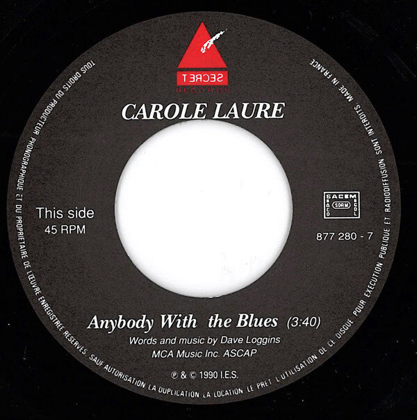 Carole Laure – Anybody With The Blues / Y'a Qu'celle (Single) – Bild 3