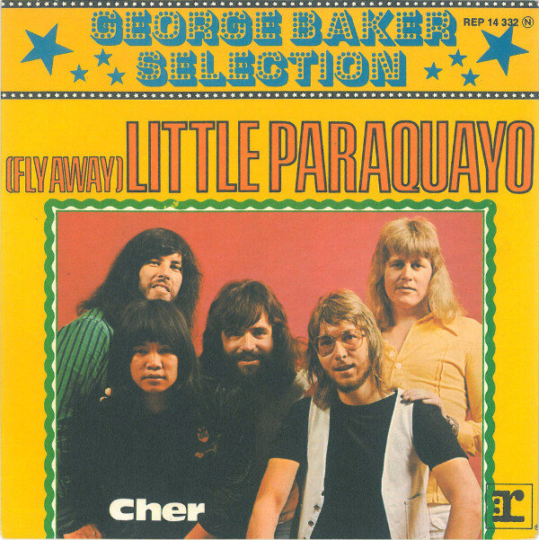 George Baker Selection – (Fly Away) Little Paraquayo (Single)