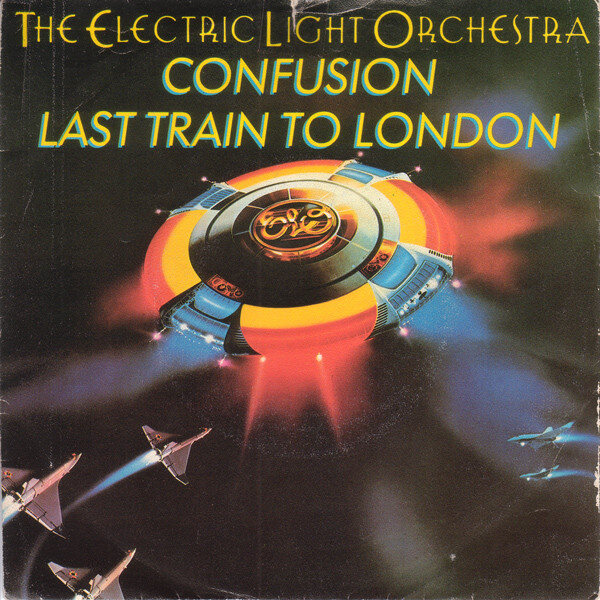 The Electric Light Orchestra* – Last Train To London / Confusion (Single)