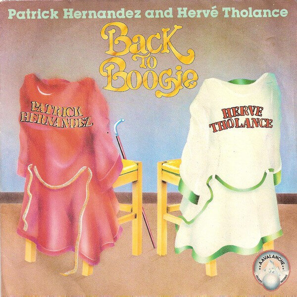 Patrick Hernandez And Hervé Tholance – Back To Boogie (Single)