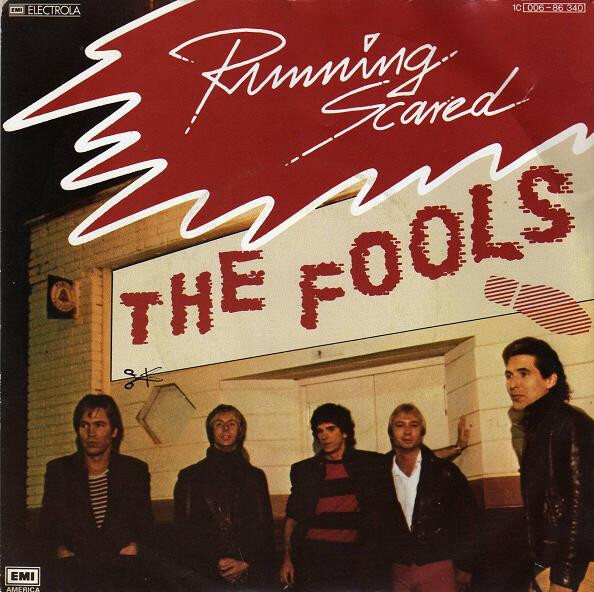 The Fools – Running Scared (Single)
