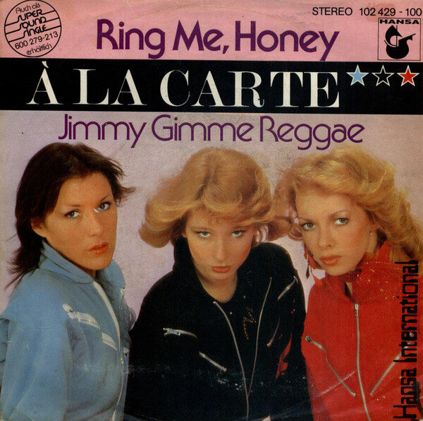 À La Carte – Ring Me, Honey (Single) – Bild 1