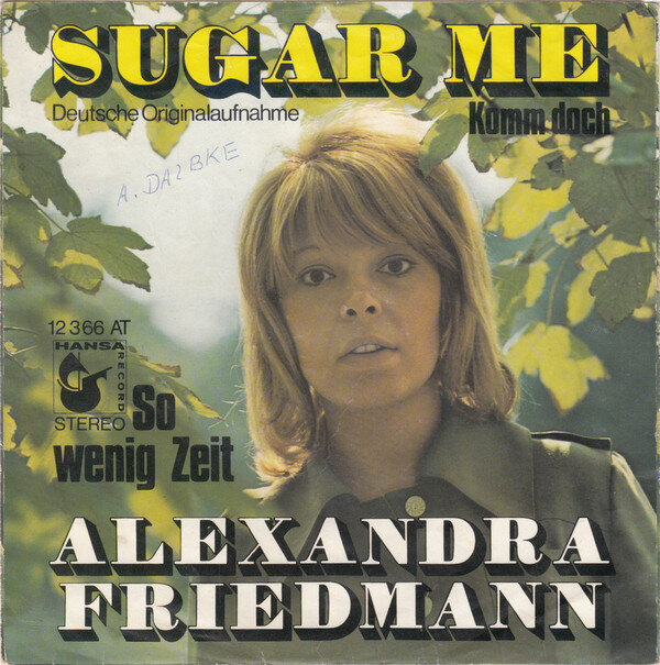 Alexandra Friedmann – Sugar Me (Komm Doch) (Single) – Bild 2
