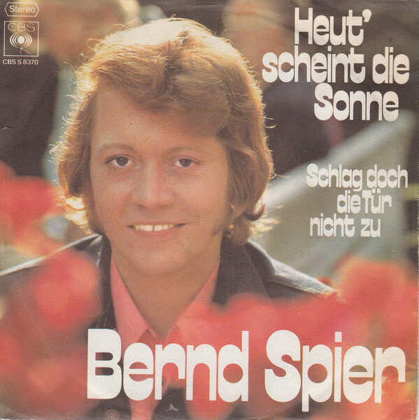 Bernd Spier – Heut' Scheint Die Sonne (Single) – Bild 1