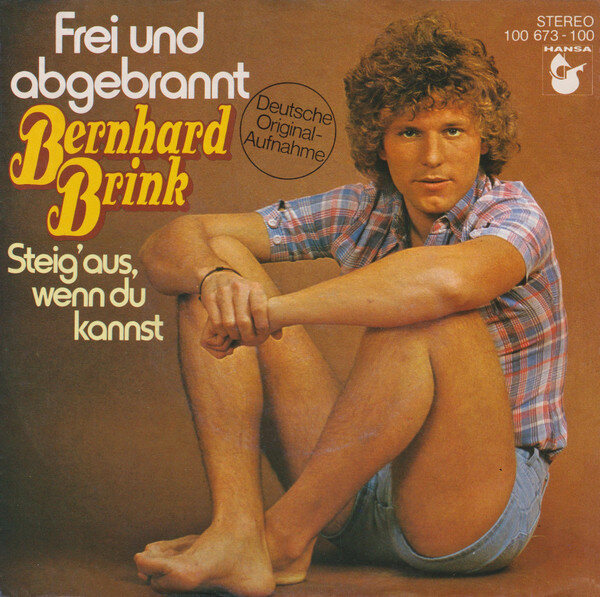 Bernhard Brink – Frei Und Abgebrannt (Single)