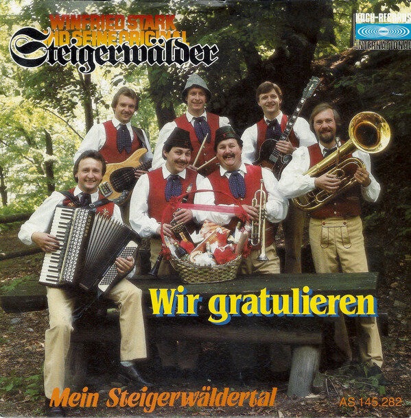 Winfried Stark Und Seine Original Steigerwälder – Wir Gratulieren (Single) – Bild 1