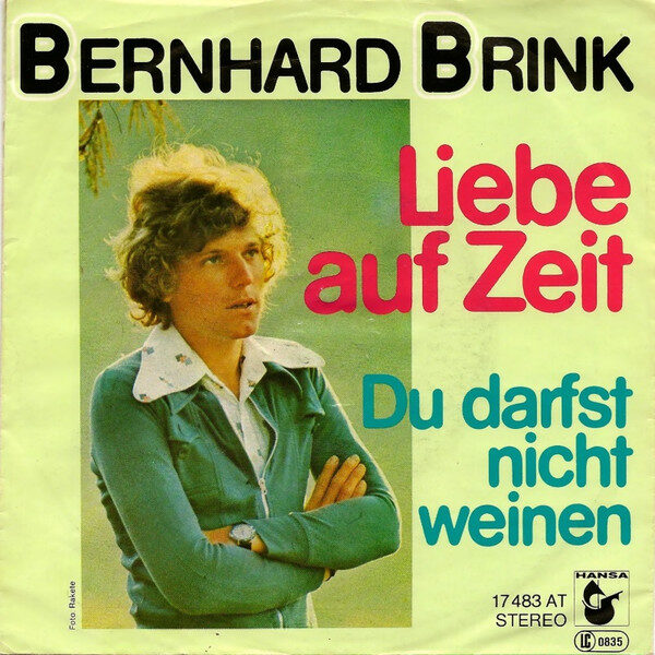 Bernhard Brink – Liebe Auf Zeit (Single) – Bild 1