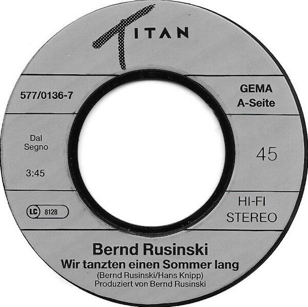 Bernd Rusinski – Wir Tanzten Einen Sommer Lang (Single) – Bild 2