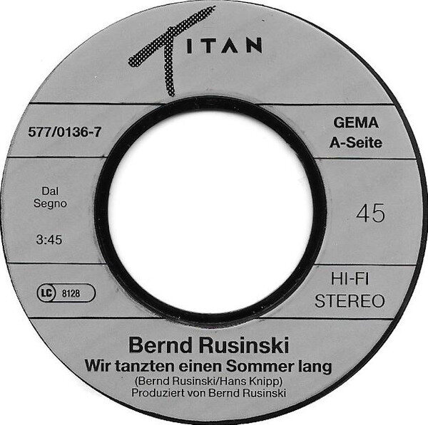 Bernd Rusinski – Wir Tanzten Einen Sommer Lang (Single) – Bild 2