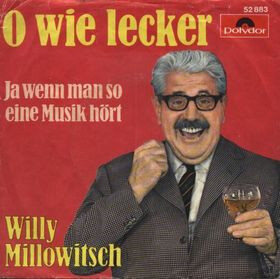 Willy Millowitsch – Ja Wenn Man So Eine Musik Hört (Single)