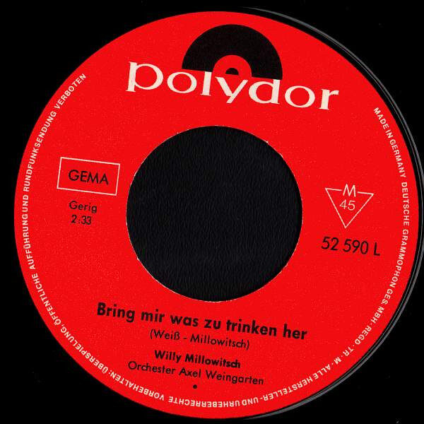 Willy Millowitsch – Ich Hab' Musik So Gern / Bring Mir Was Zu Trinken Her (Single) – Bild 4