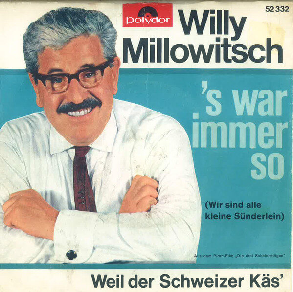 Willy Millowitsch – 's War Immer So (Single)