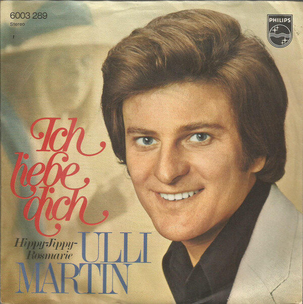 Ulli Martin – Ich Liebe Dich (Single) – Bild 1
