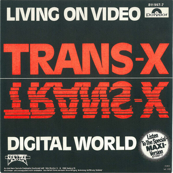 Trans-X – Living On Video / Digital World (Single)