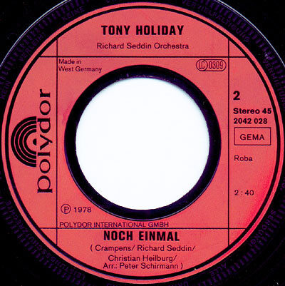 Tony Holiday – Den Appetit Kannst Du Dir Holen... Doch Gegessen Wird Zu Haus (Single) – Bild 3