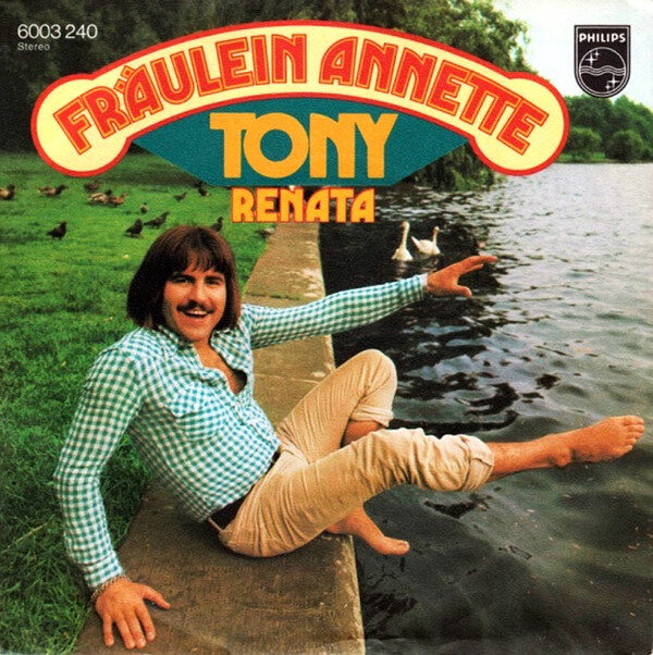 Tony (9) – Fräulein Annette (Single)