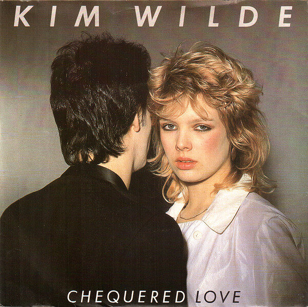 Kim Wilde – Chequered Love (Single) – Bild 1